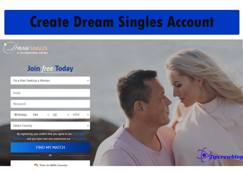 Create Dream Singles Account and Access Dream Singles Sign up 